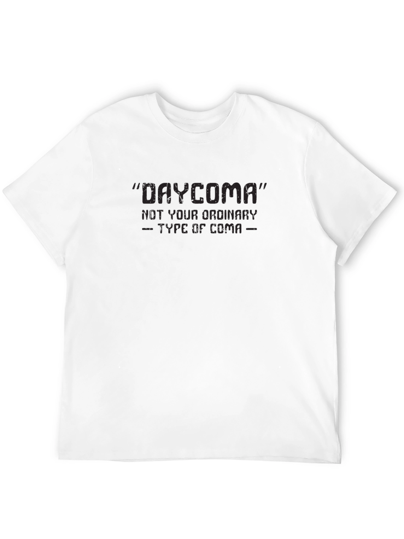 Black Daycoma Funny Sarcastic T-Shirt view 12