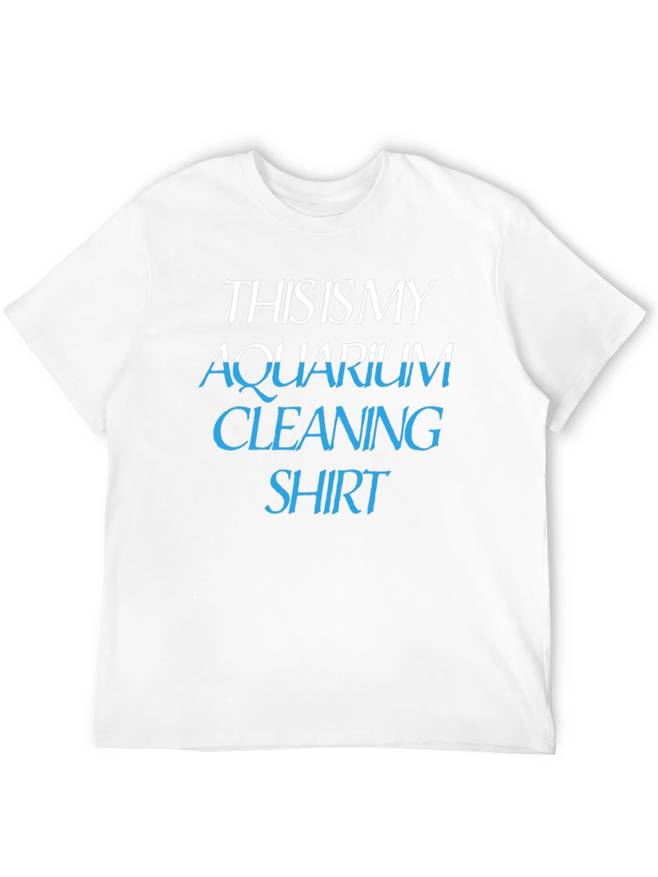 Black Aquarium Cleaning Shirt - Funny Hobby T-Shirt view 12