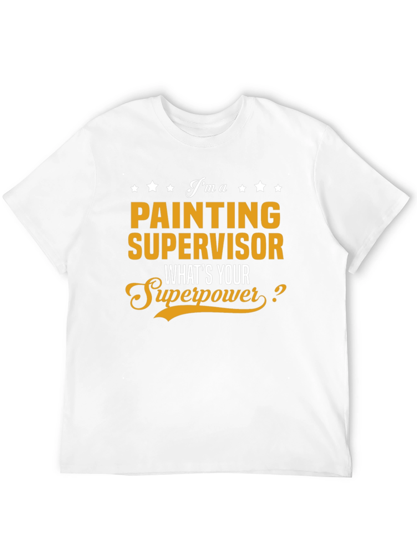 Black Painting Supervisor Superpower T-Shirt view 12