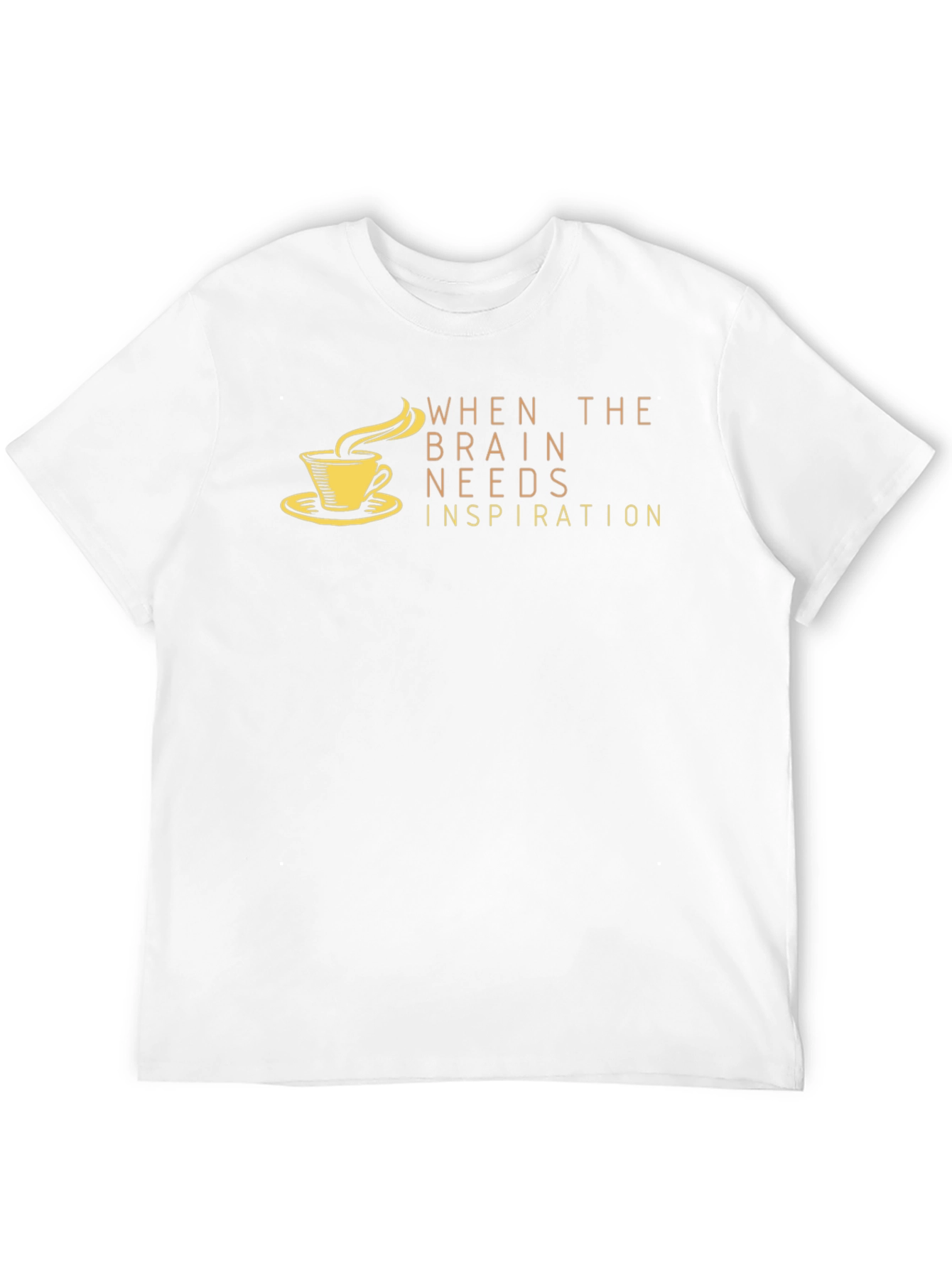 Black Brain Needs Inspiration T-Shirt - Coffee Design view 12