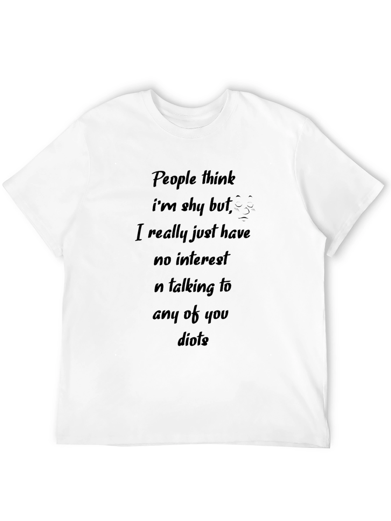 Black Funny Black T-Shirt: No Interest in Talking view 12