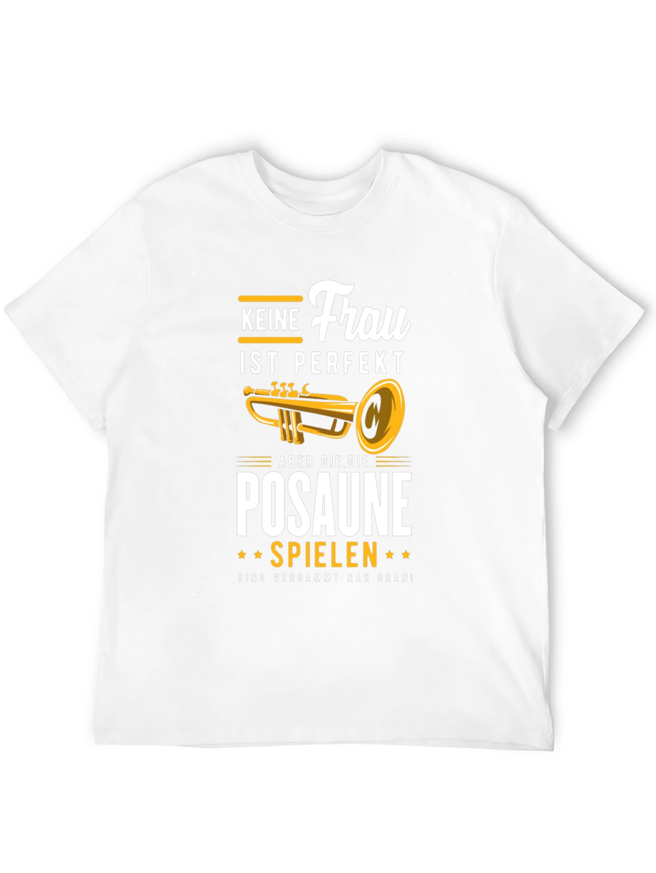 Black Funny Trombone Player T-Shirt - "Keine Frau Ist Perfekt" view 12