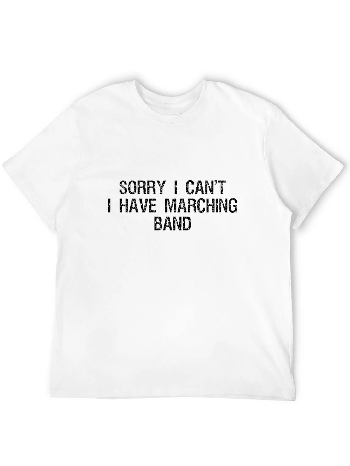 Black Marching Band T-Shirt - Sorry I Can't Black Tee view 12