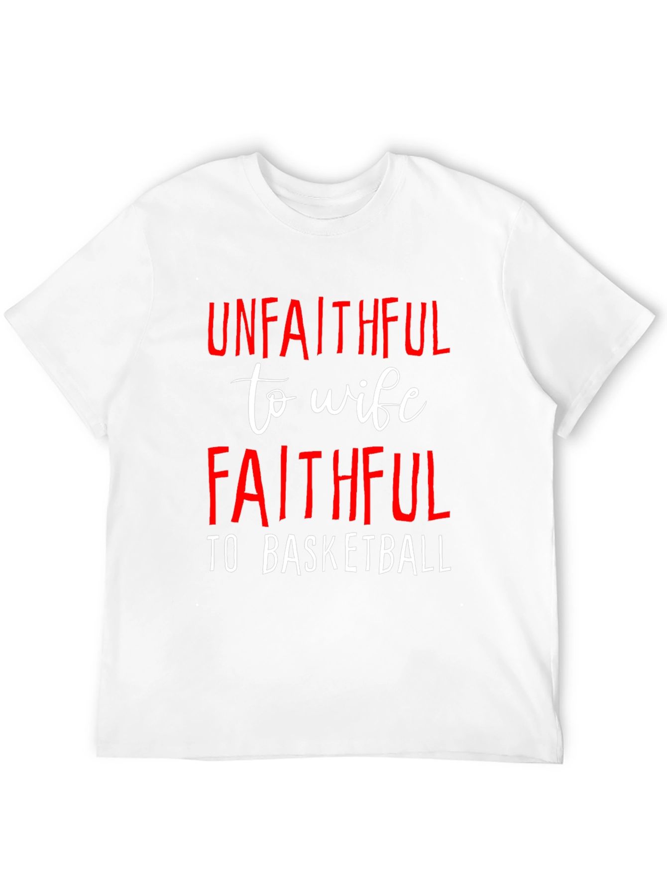 Black Unfaithful to Wife Faithful to Basketball T-Shirt view 12