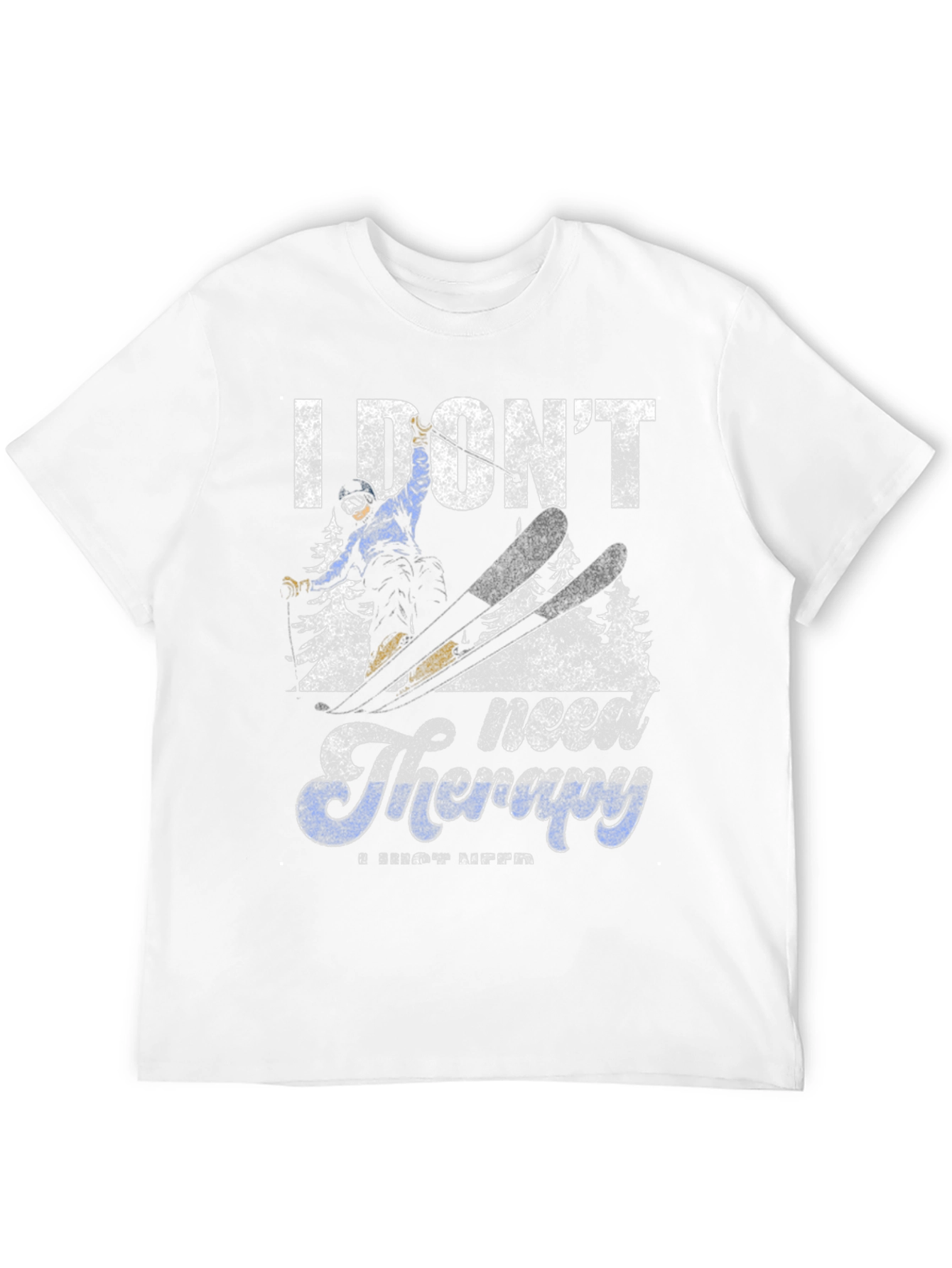 Black I Don't Need Therapy, I Just Need Skiing T-Shirt view 12