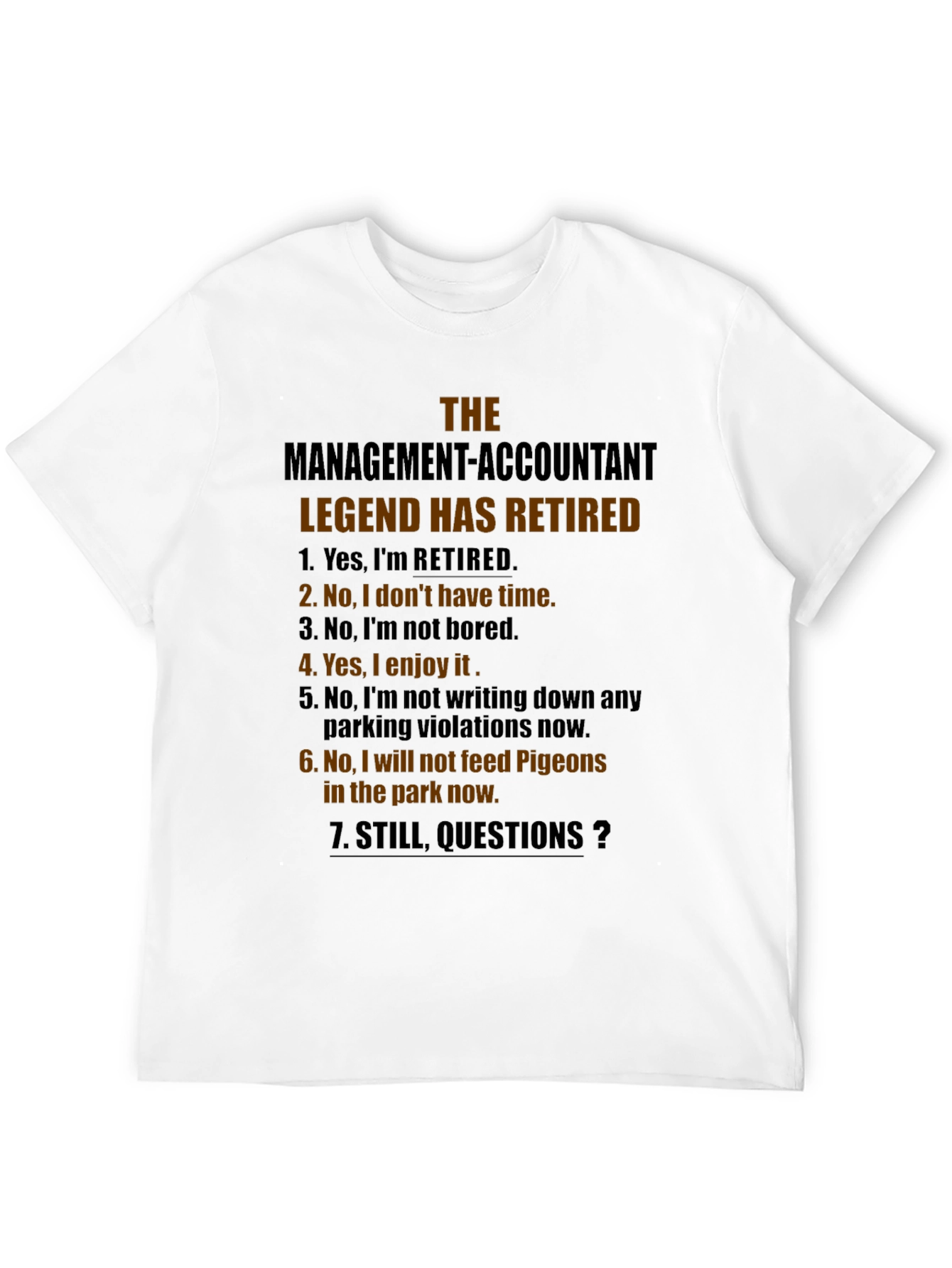 Black Retired Management Accountant T-Shirt view 12