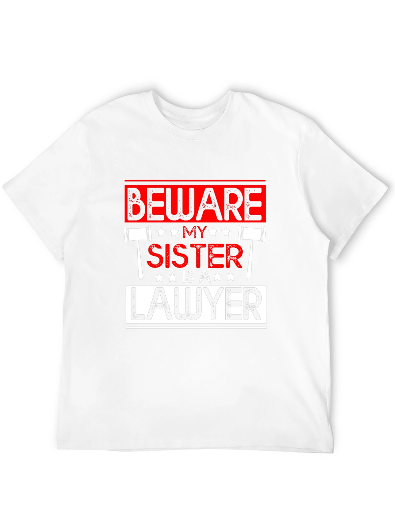 Black Beware My Sister Is A Lawyer T-Shirt view 12