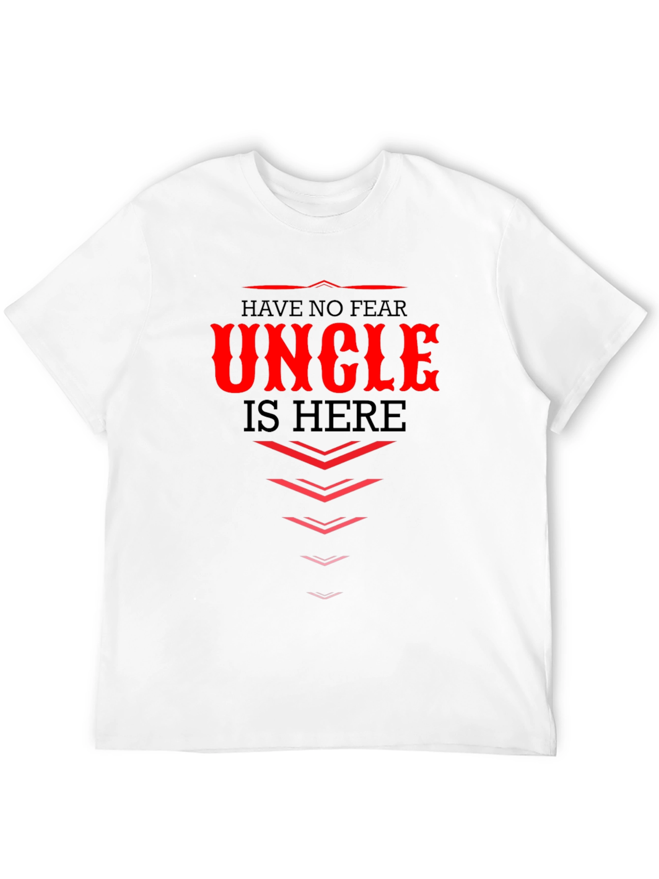 Black Have No Fear, Uncle Is Here - Graphic T-Shirt view 12