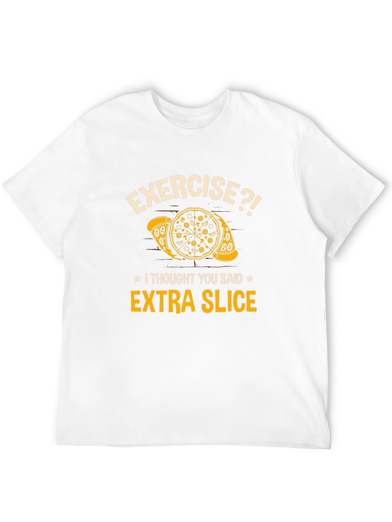 Black Funny Pizza Lover T-Shirt - Exercise? Extra Slice! view 12
