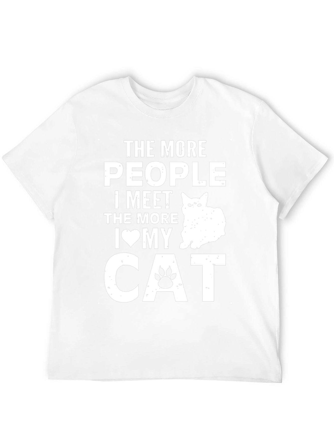 Black The More People I Meet I Love My Cat T-Shirt view 12