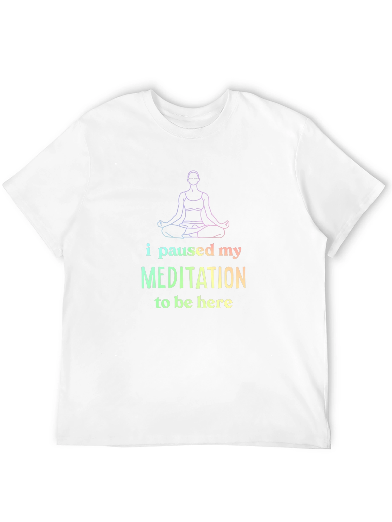 Black Meditation Tee: I Paused My Meditation view 12