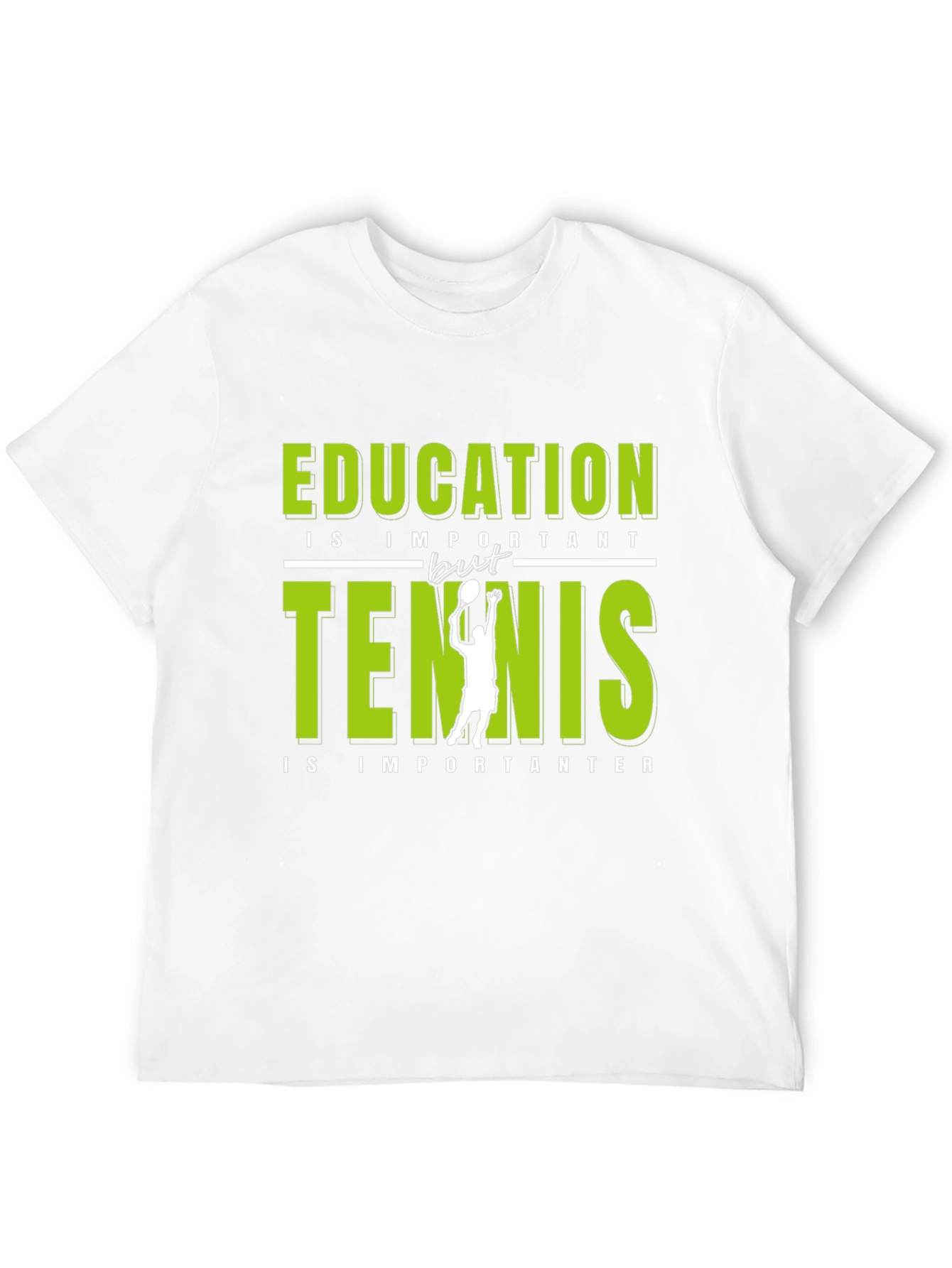 Funny Tennis Lover Graphic T-Shirt - Education vs Tennis - 12