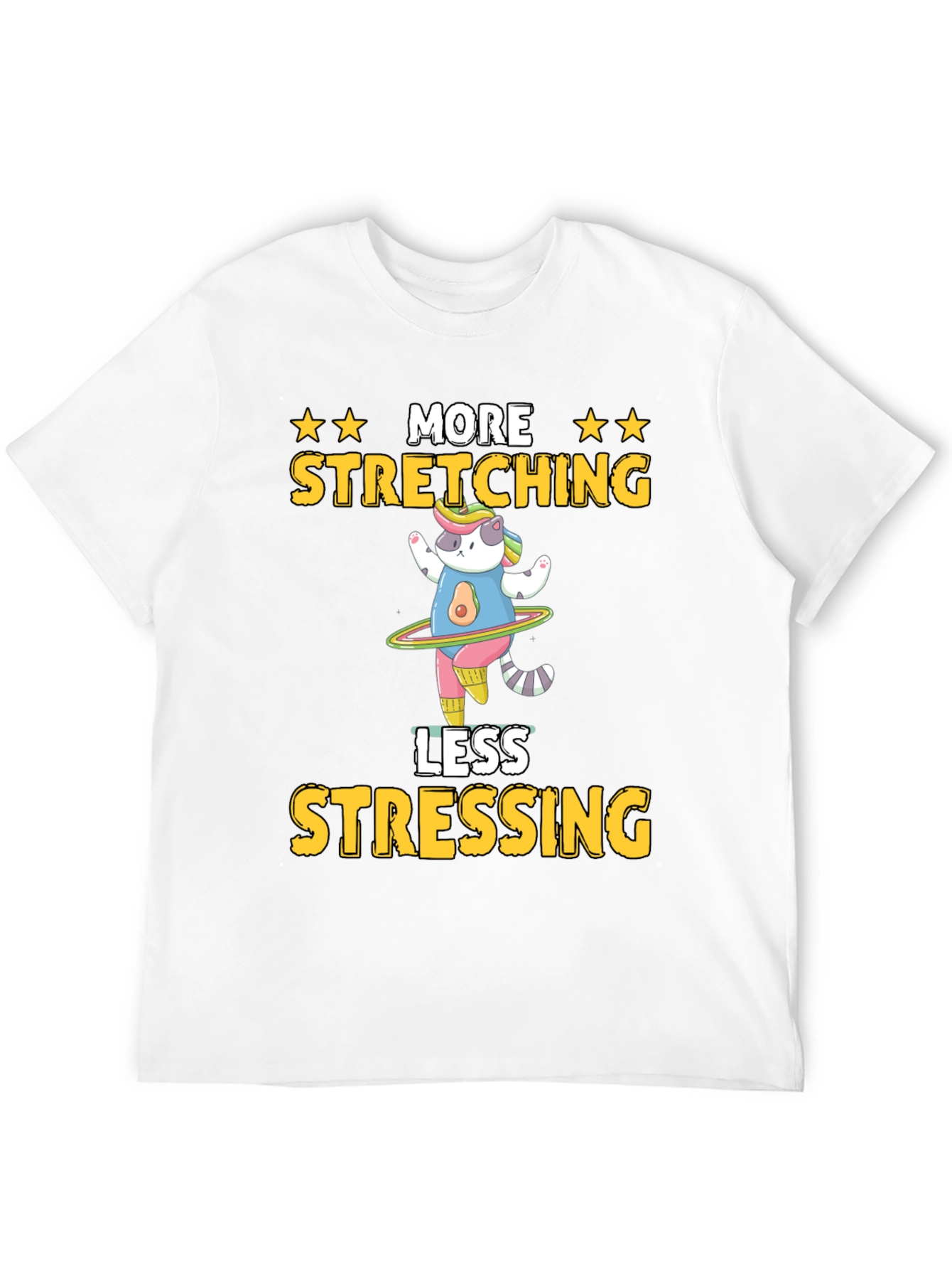 More Stretching Less Stressing Graphic T-Shirt - 12