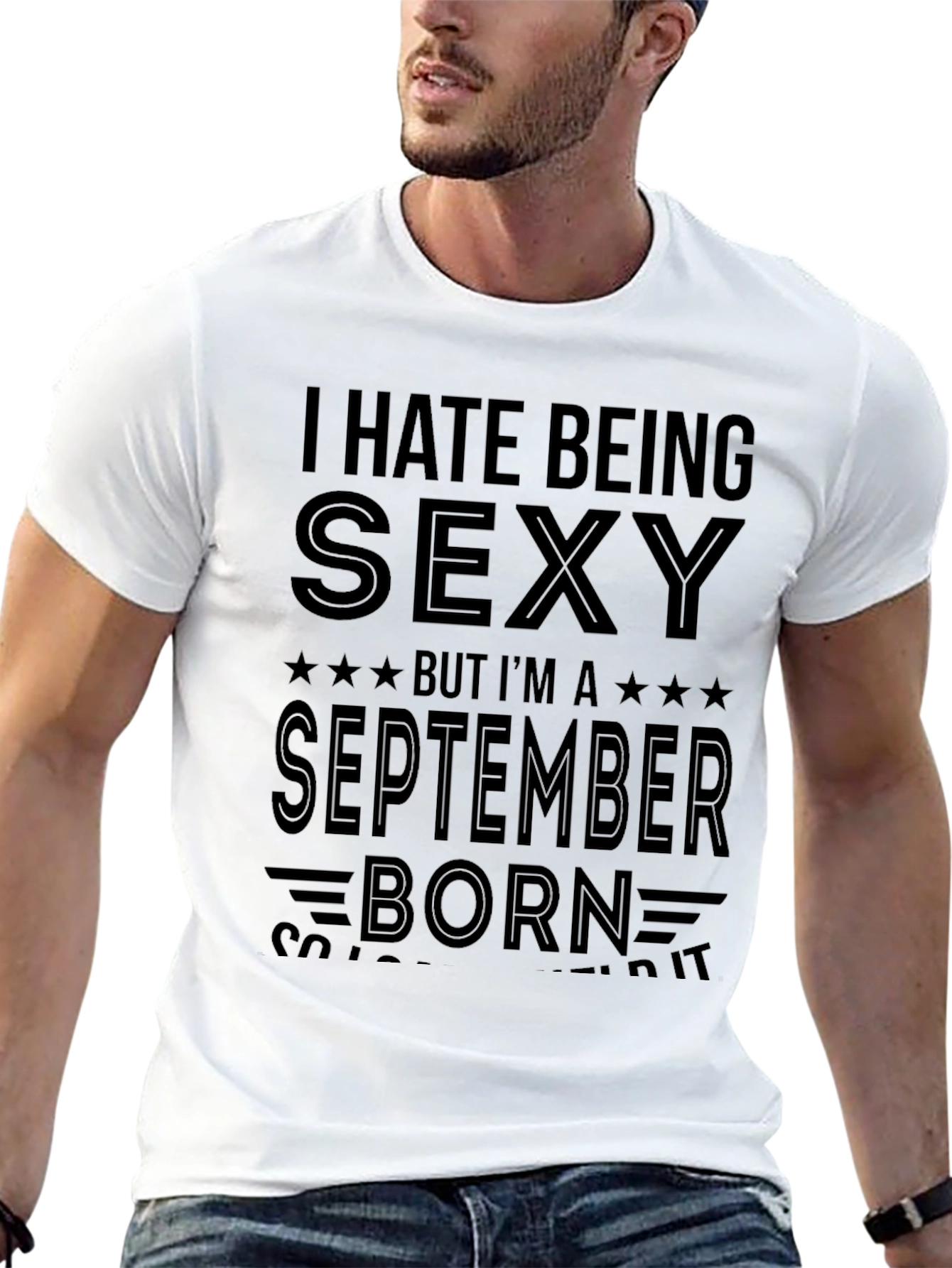 Black I Hate Being Sexy September Born T-Shirt view 13