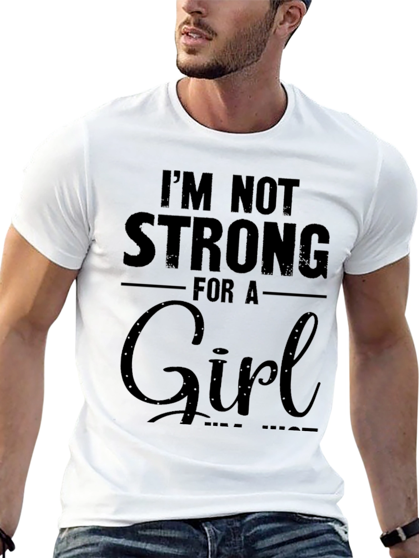 Black I'm Not Strong For a Girl T-Shirt view 13