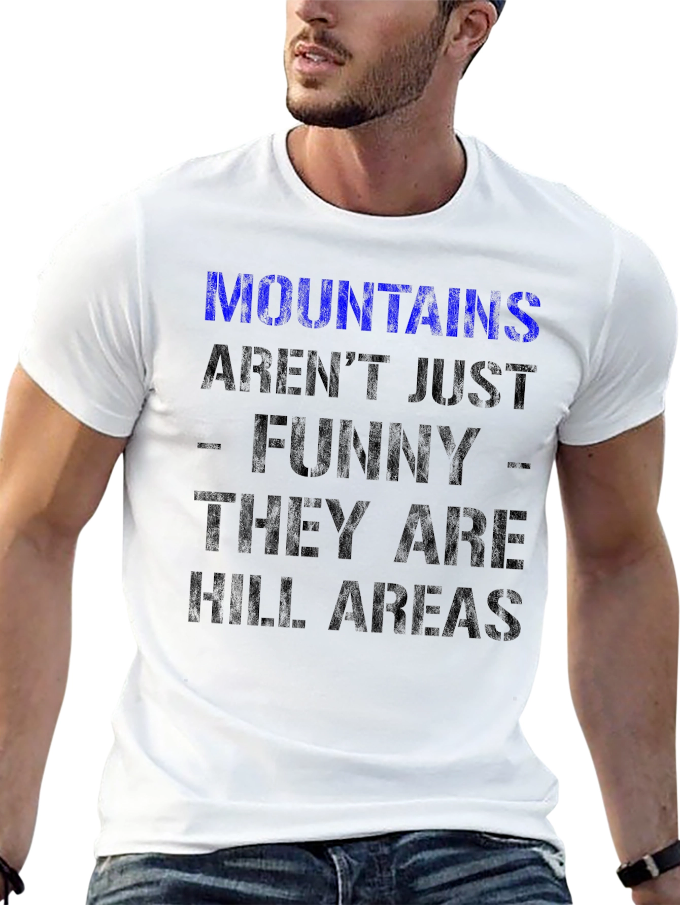 Black Funny Mountains Aren't Just Funny T-Shirt view 13