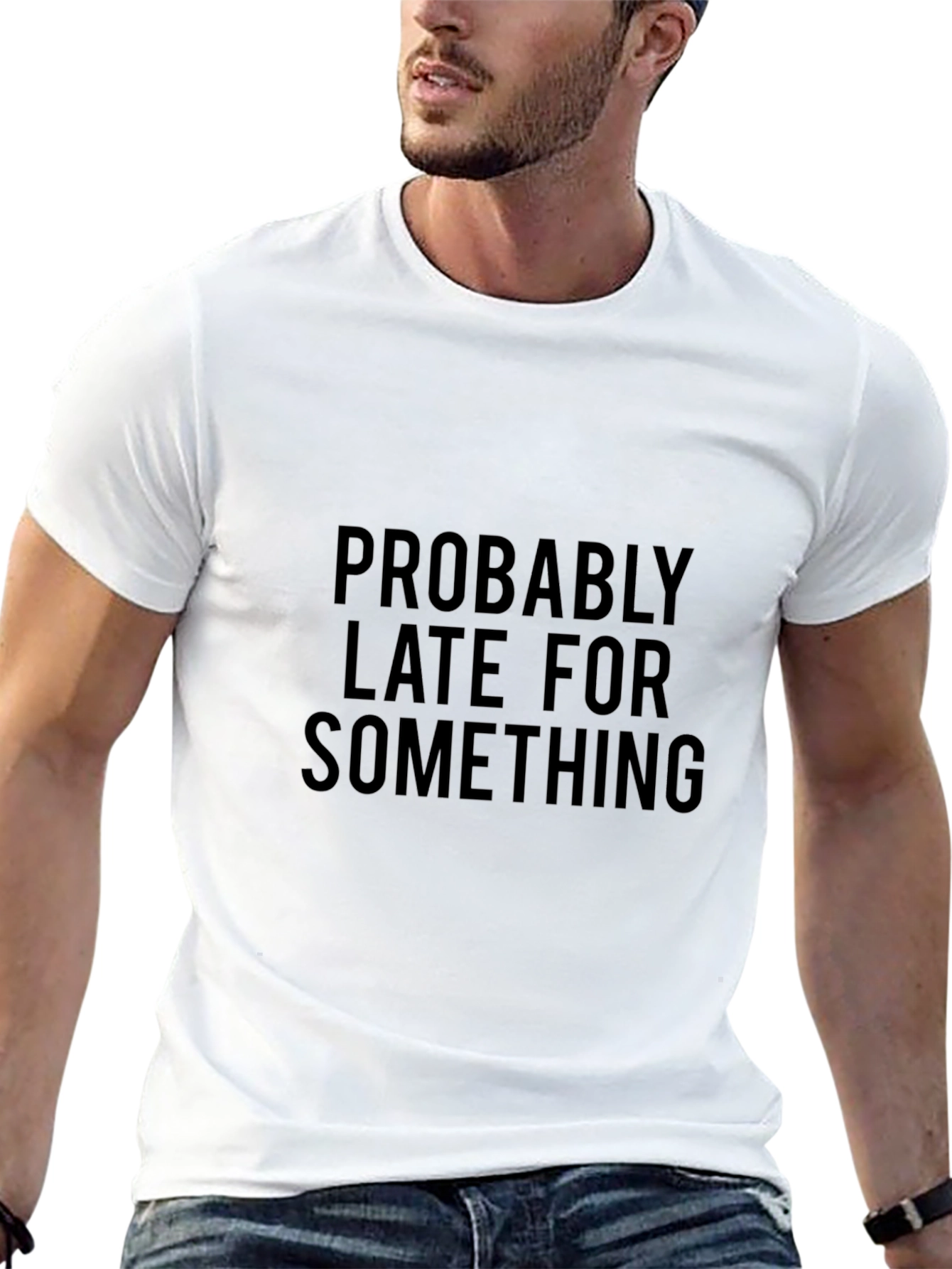 Black Funny "Probably Late" Black Cotton T-Shirt view 13