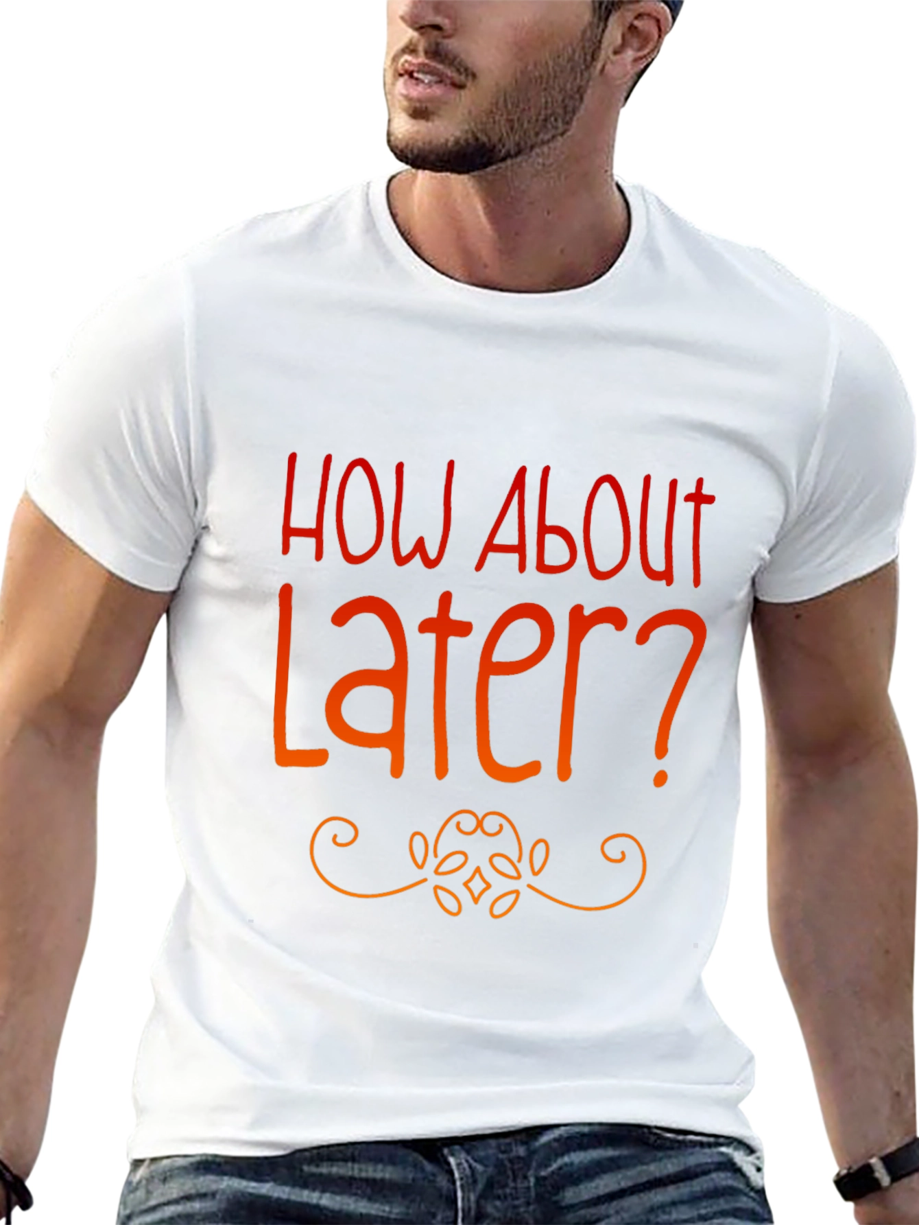 Black How About Later? Graphic Tee -  Funny Casual T-Shirt view 13