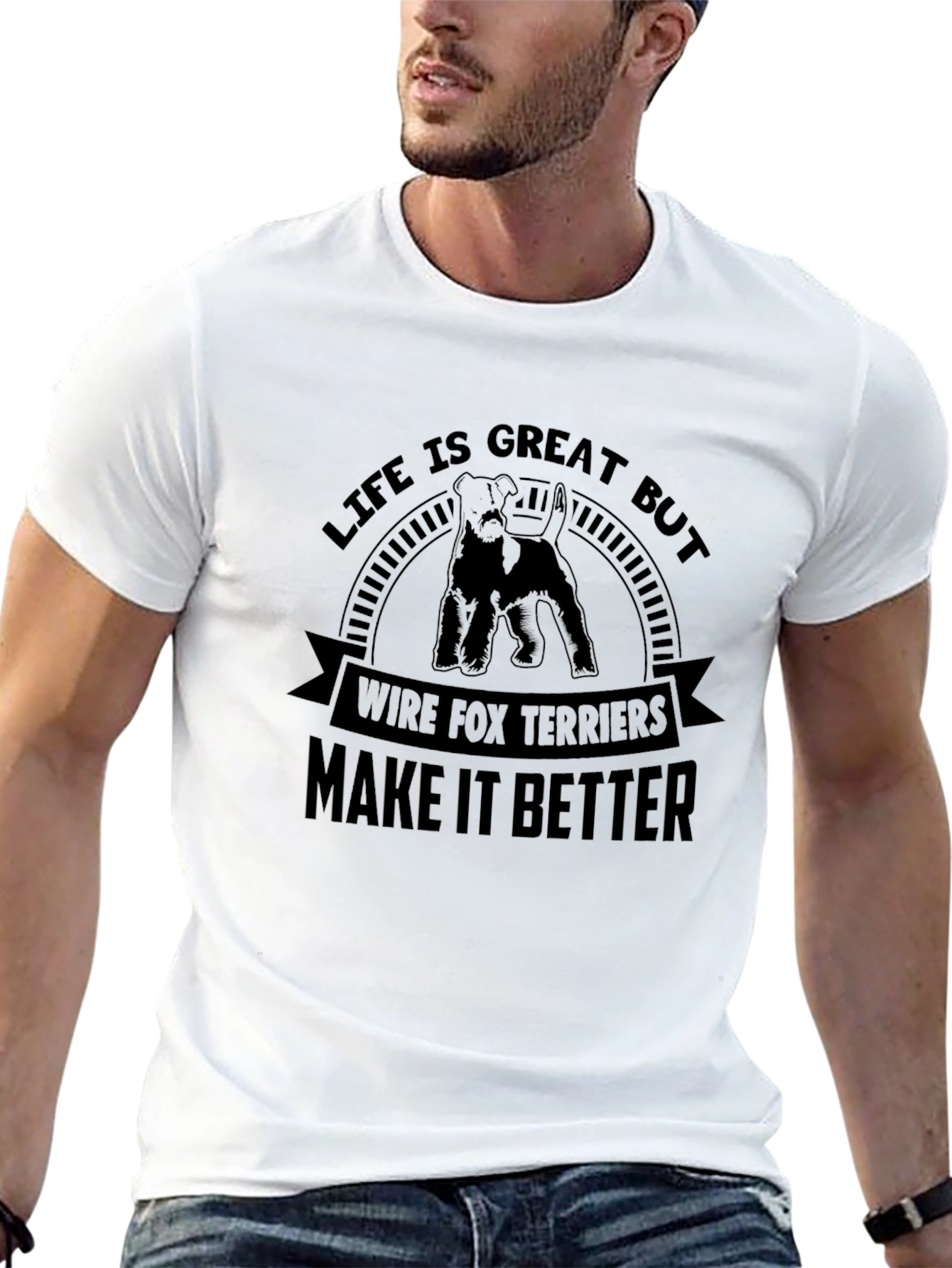 Wire Fox Terriers T-Shirt: Life is Great, Makes it Better! - 13