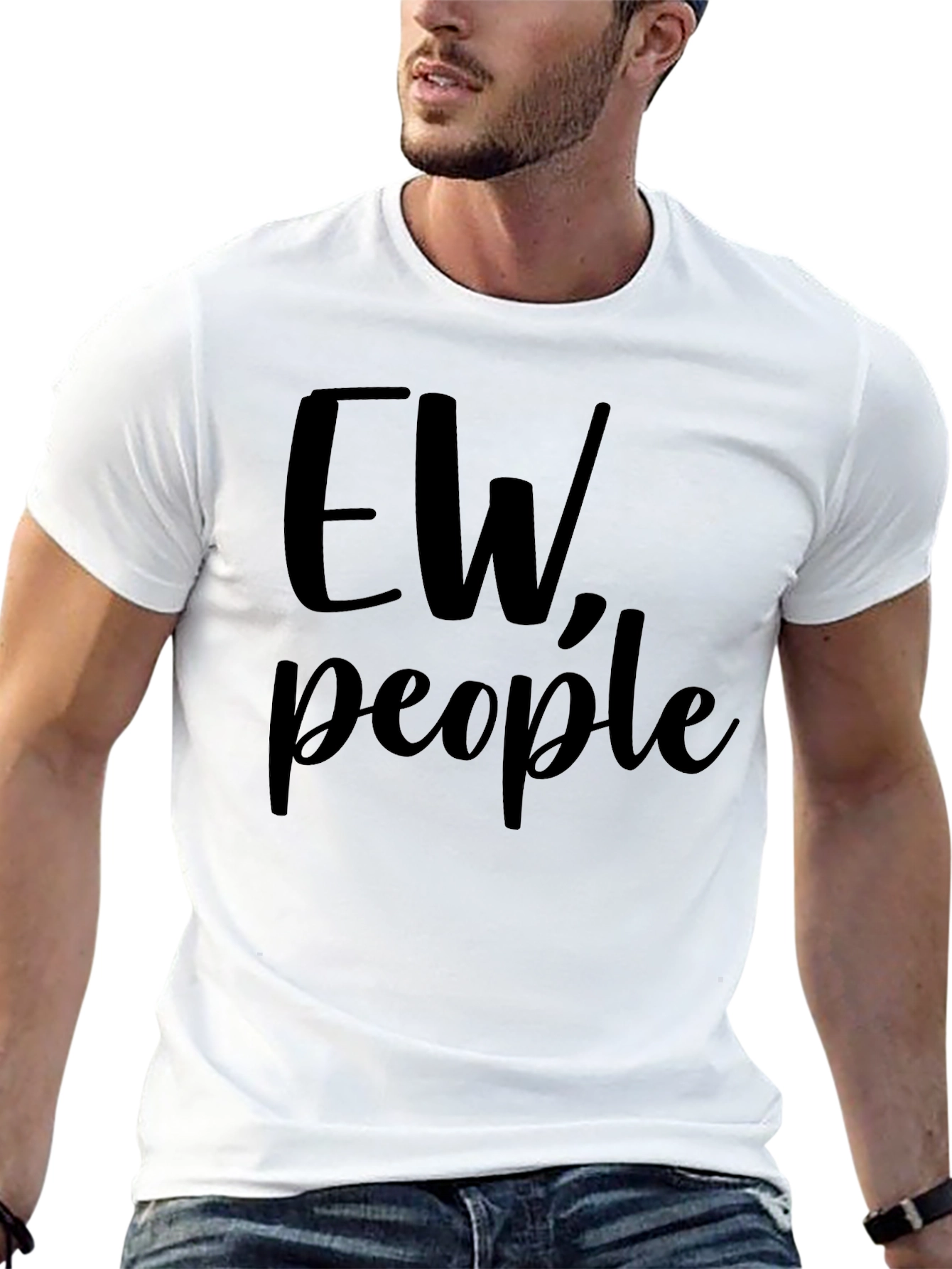 Black Ew, People T-Shirt - Funny Sarcastic Tee view 13
