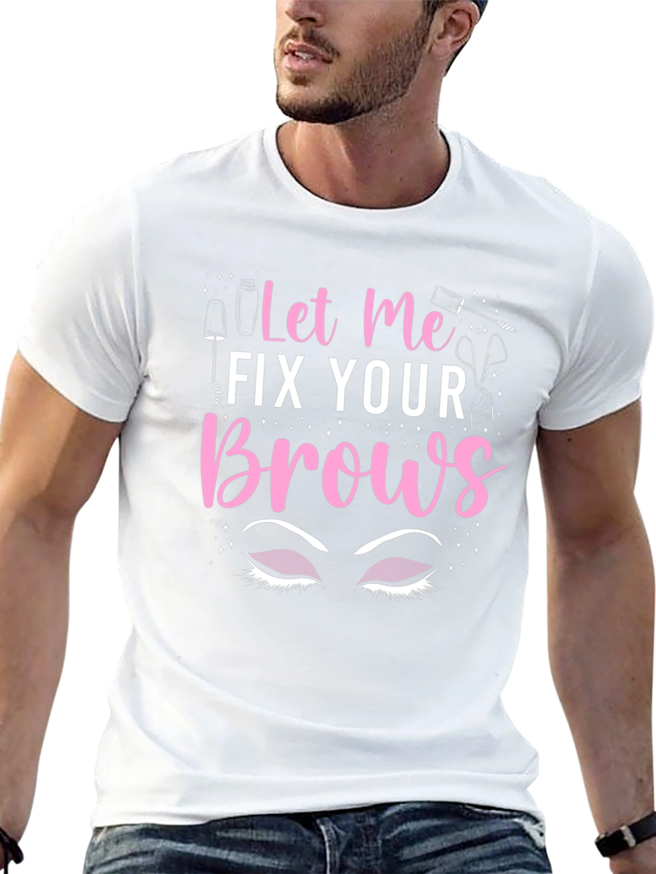 Black Let Me Fix Your Brows T-Shirt view 13