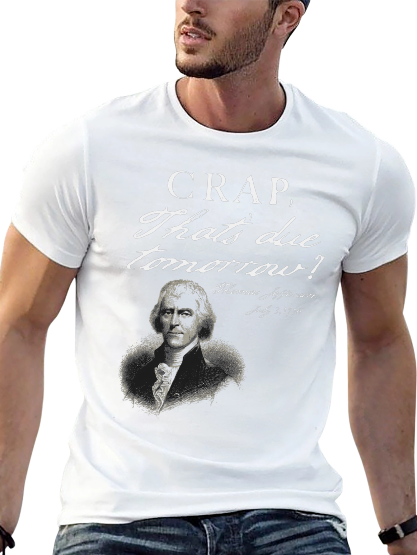 Black Crap Due Tomorrow Thomas Jefferson T-Shirt view 13