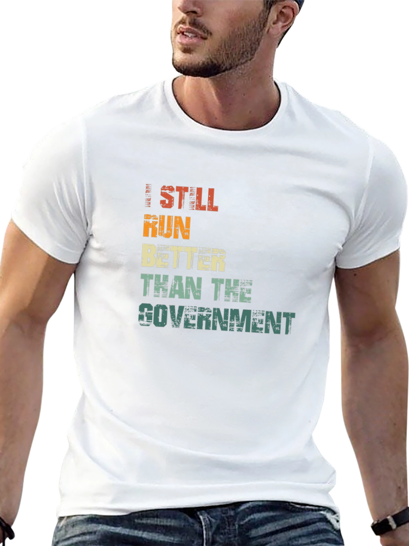 Black I Still Run Better Than The Government T-Shirt view 13