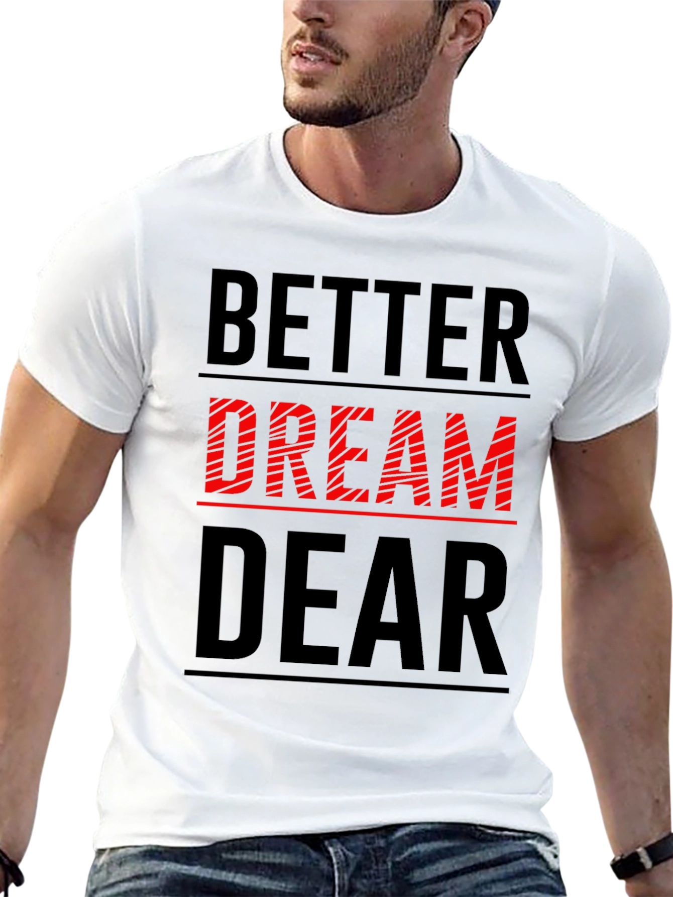 Black Better Dream Dear Graphic T-Shirt view 13