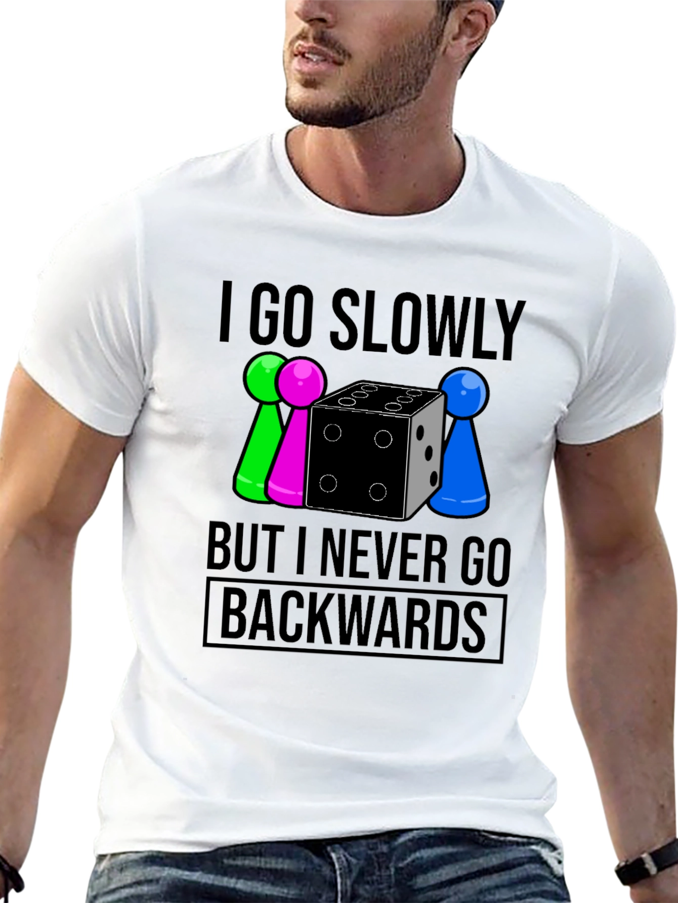 Go Slowly But Never Backwards T-Shirt - 13