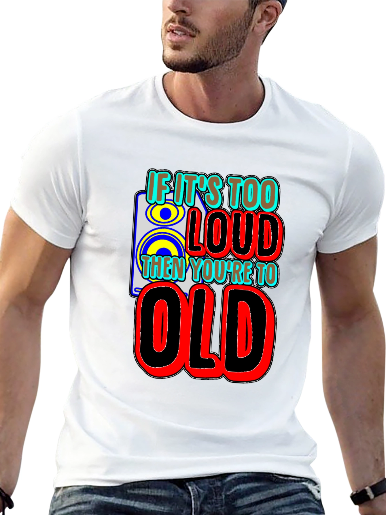 Black If It's Too Loud You're Too Old Graphic T-Shirt view 13