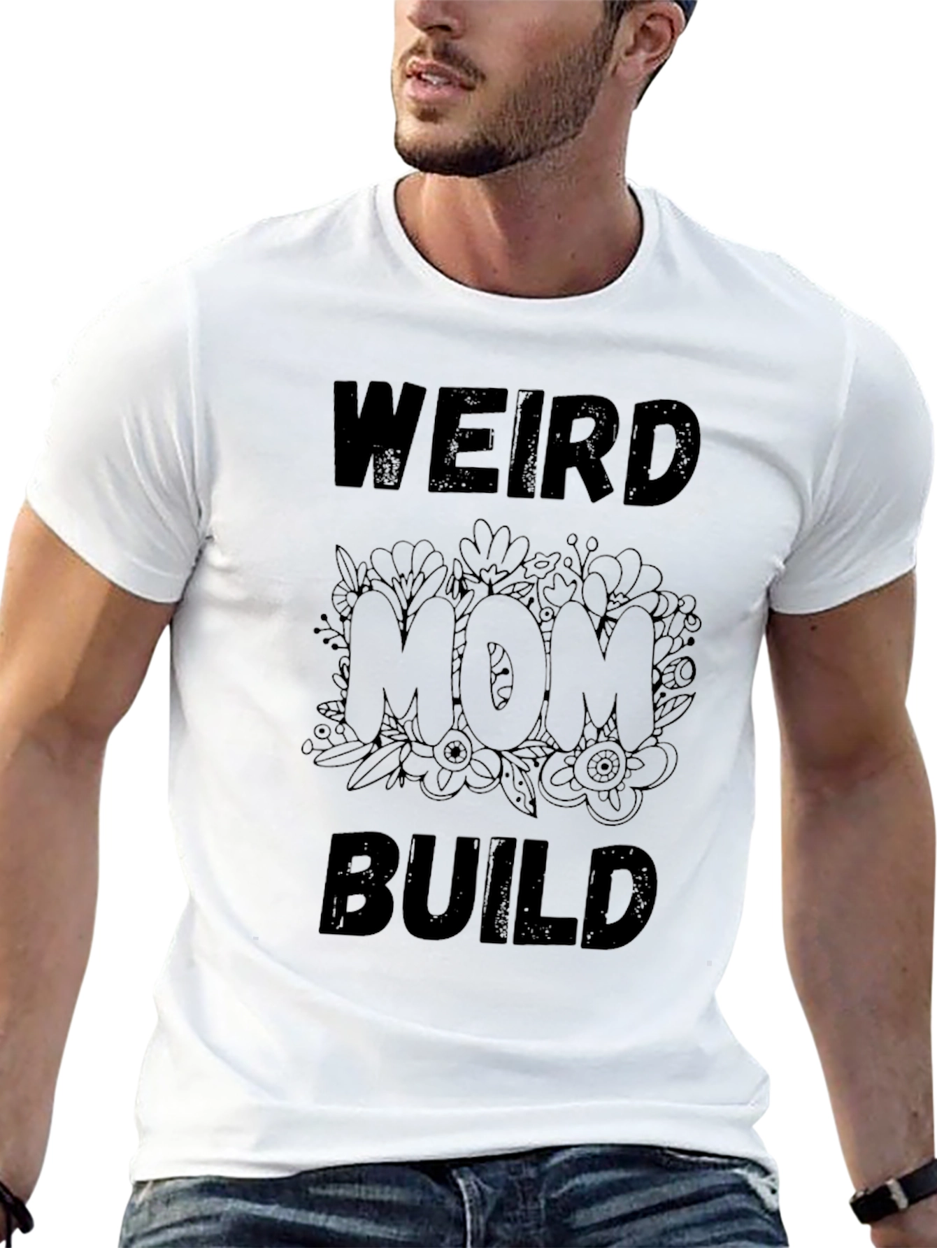 Weird Mom Build Black T-Shirt - 13