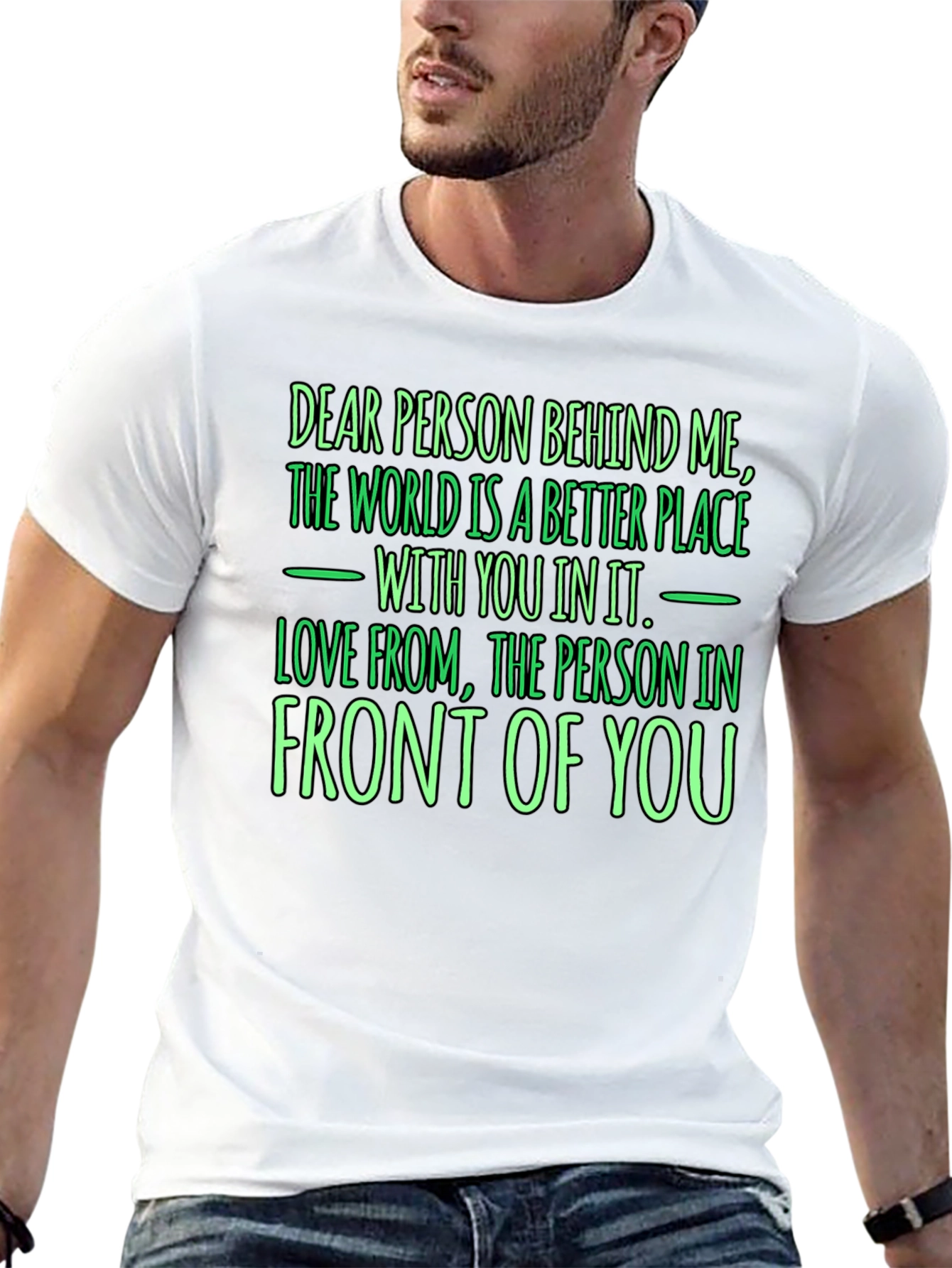 Black Inspirational Graphic T-Shirt: Dear Person Behind Me view 13