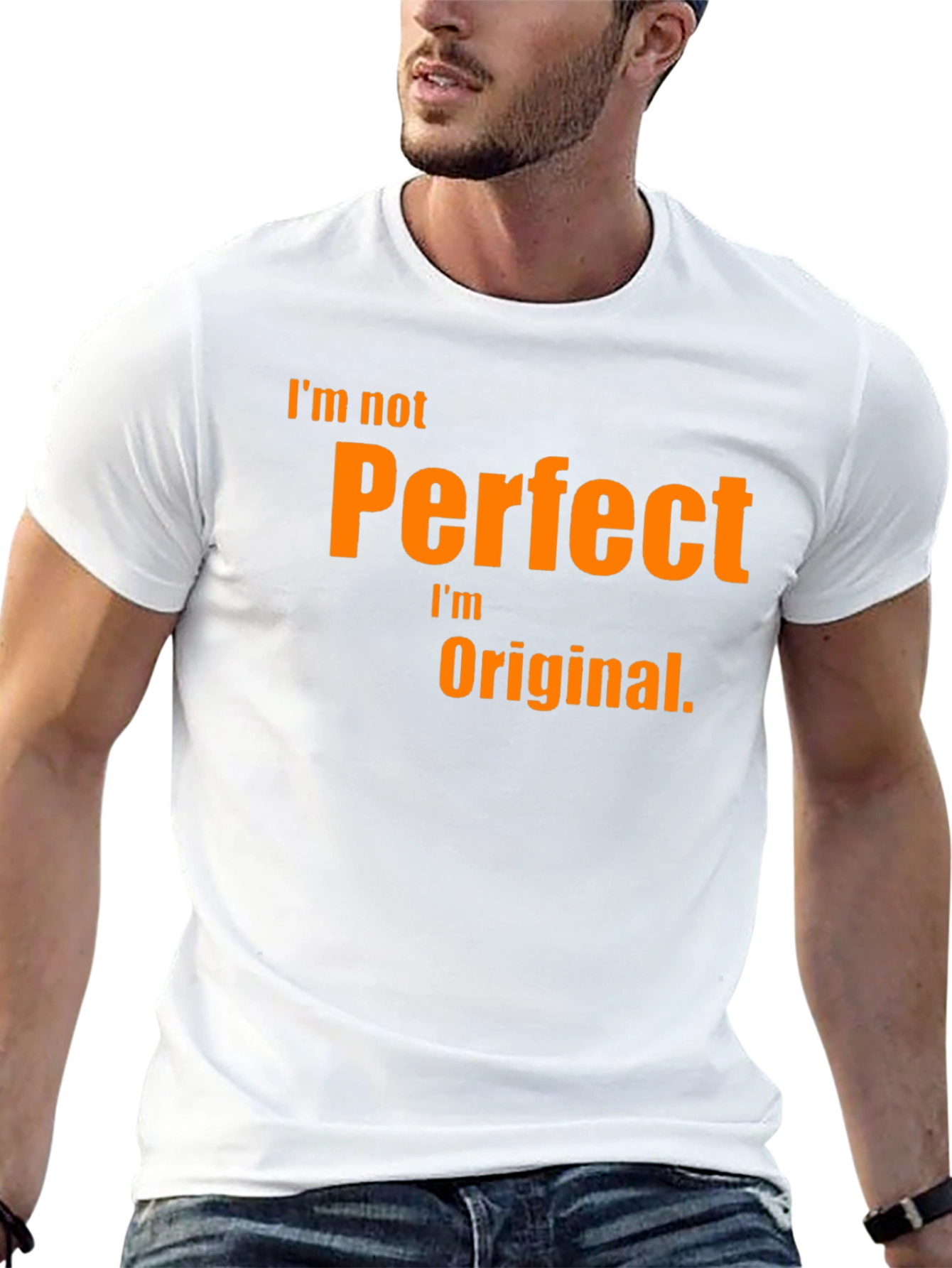 Black I'm Not Perfect, I'm Original T-Shirt view 13