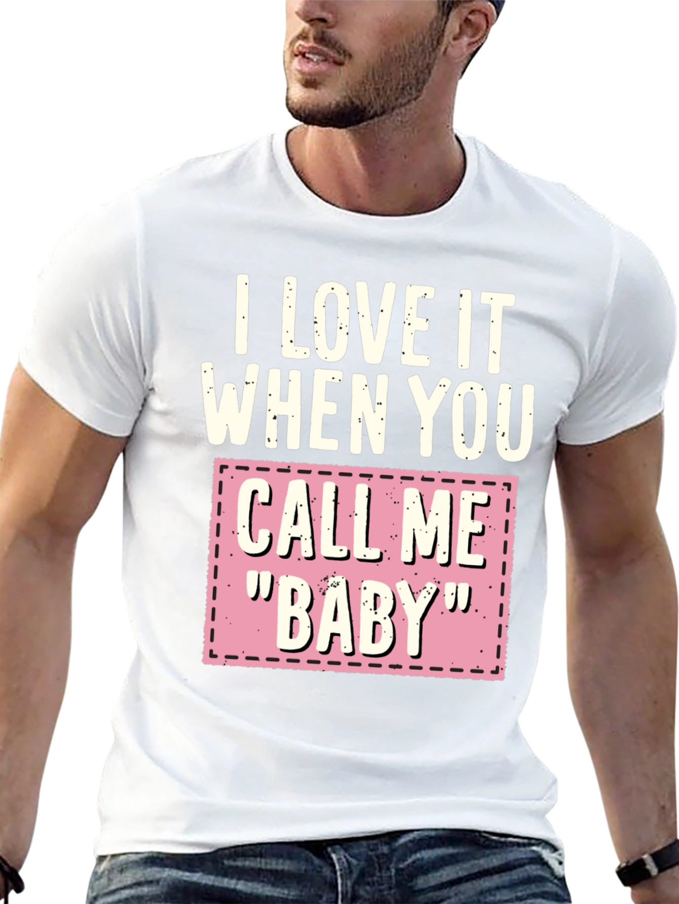 Black I Love It When You Call Me "Baby" T-Shirt view 13