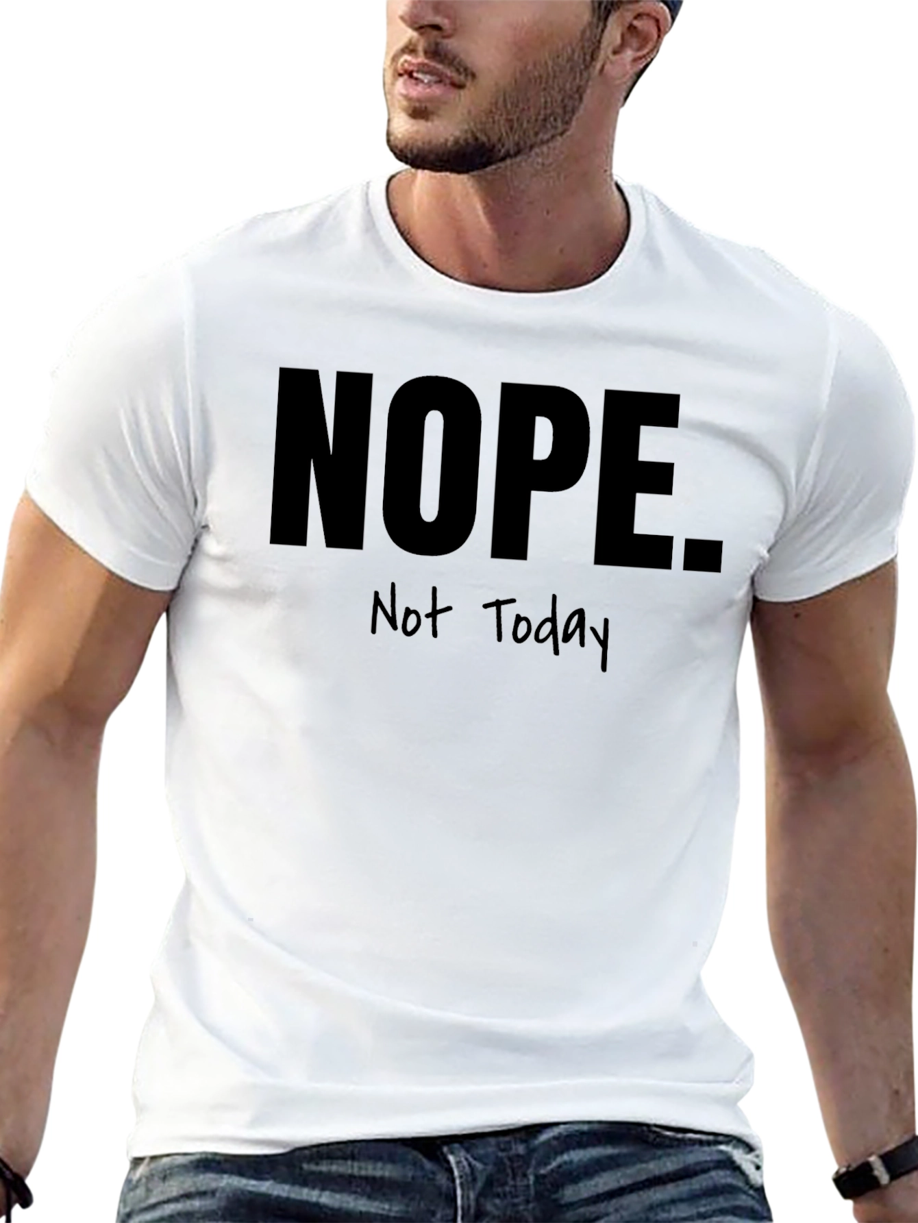 Black Nope Not Today Graphic T-Shirt - Funny Sarcastic Tee view 13
