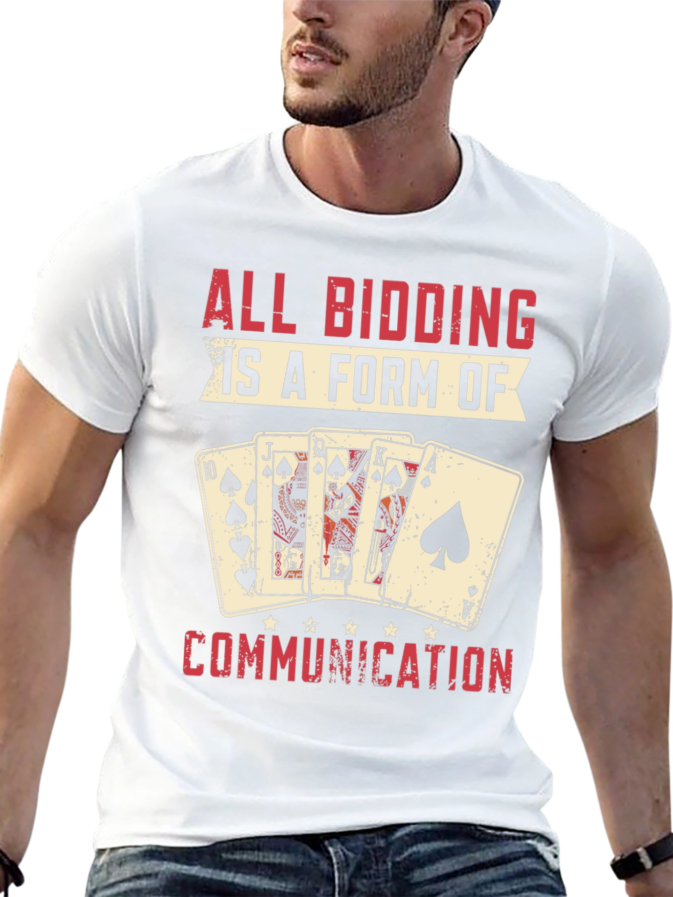 Black All Bidding is a Form of Communication Poker T-Shirt view 13