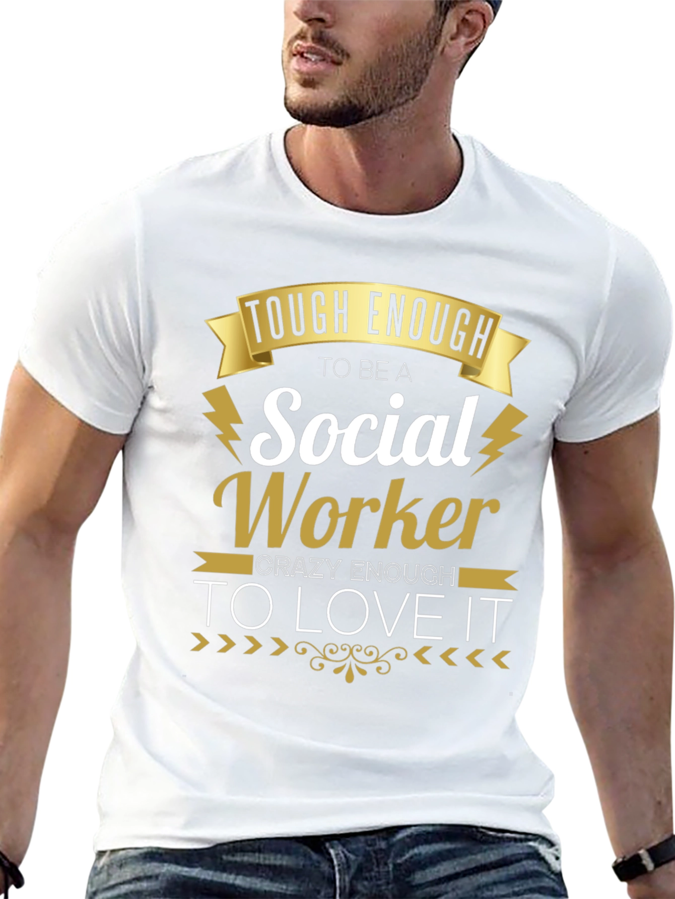 Social Worker T-Shirt - Tough & Crazy Enough To Love It! - 13