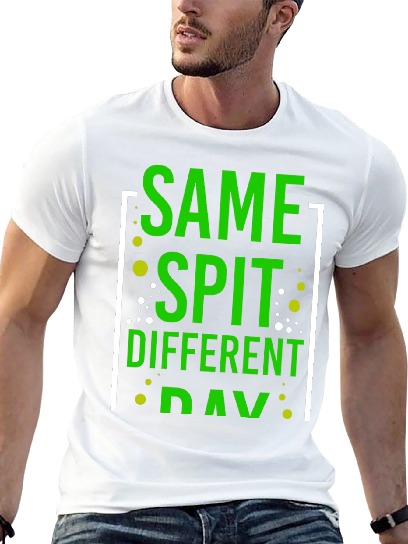 Black Same Spit Different Day Funny Graphic T-Shirt view 13