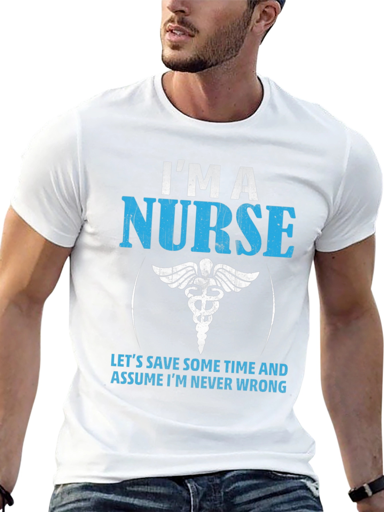 Black I'm A Nurse T-Shirt - Never Wrong Funny Gift view 13
