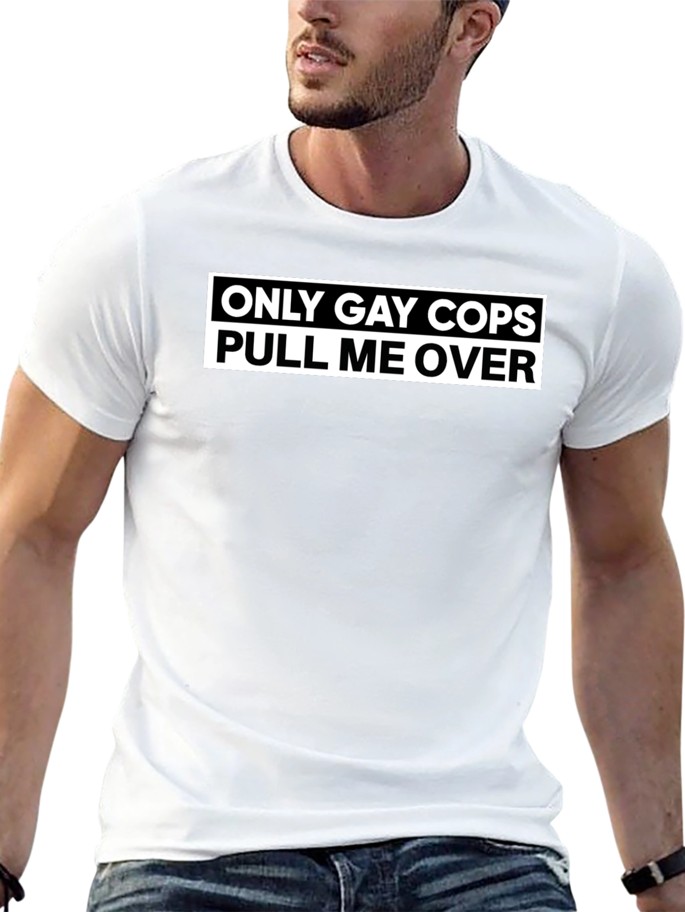 Black Only Gay Cops Pull Me Over - Funny T-Shirt view 13