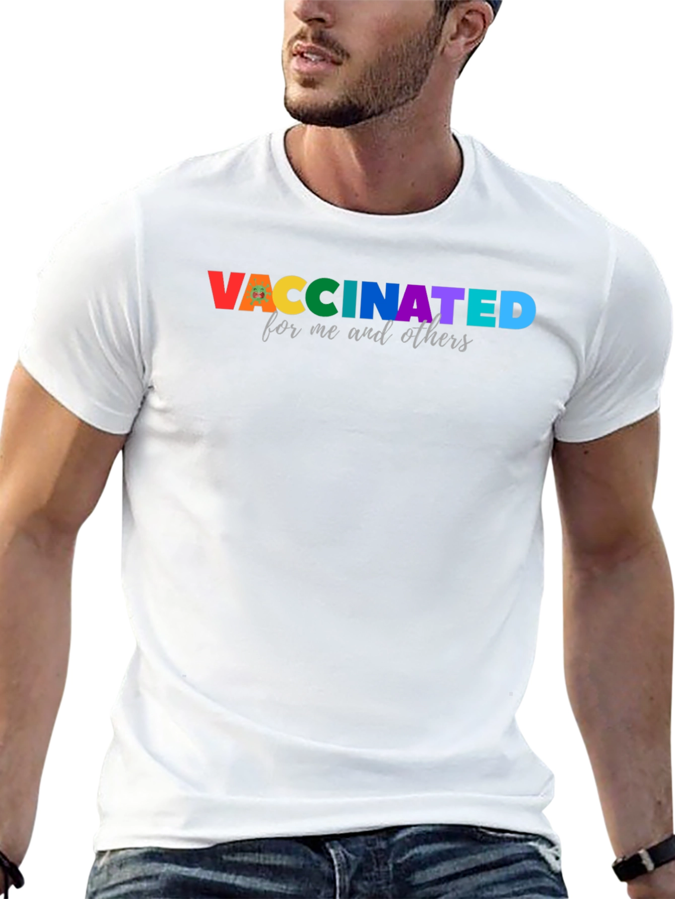 Vaccinated for Me and Others T-Shirt - 13