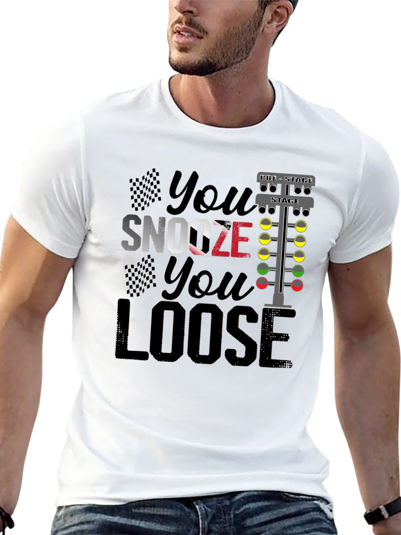 Black You Snooze You Loose Funny Drag Racing T-Shirt view 13