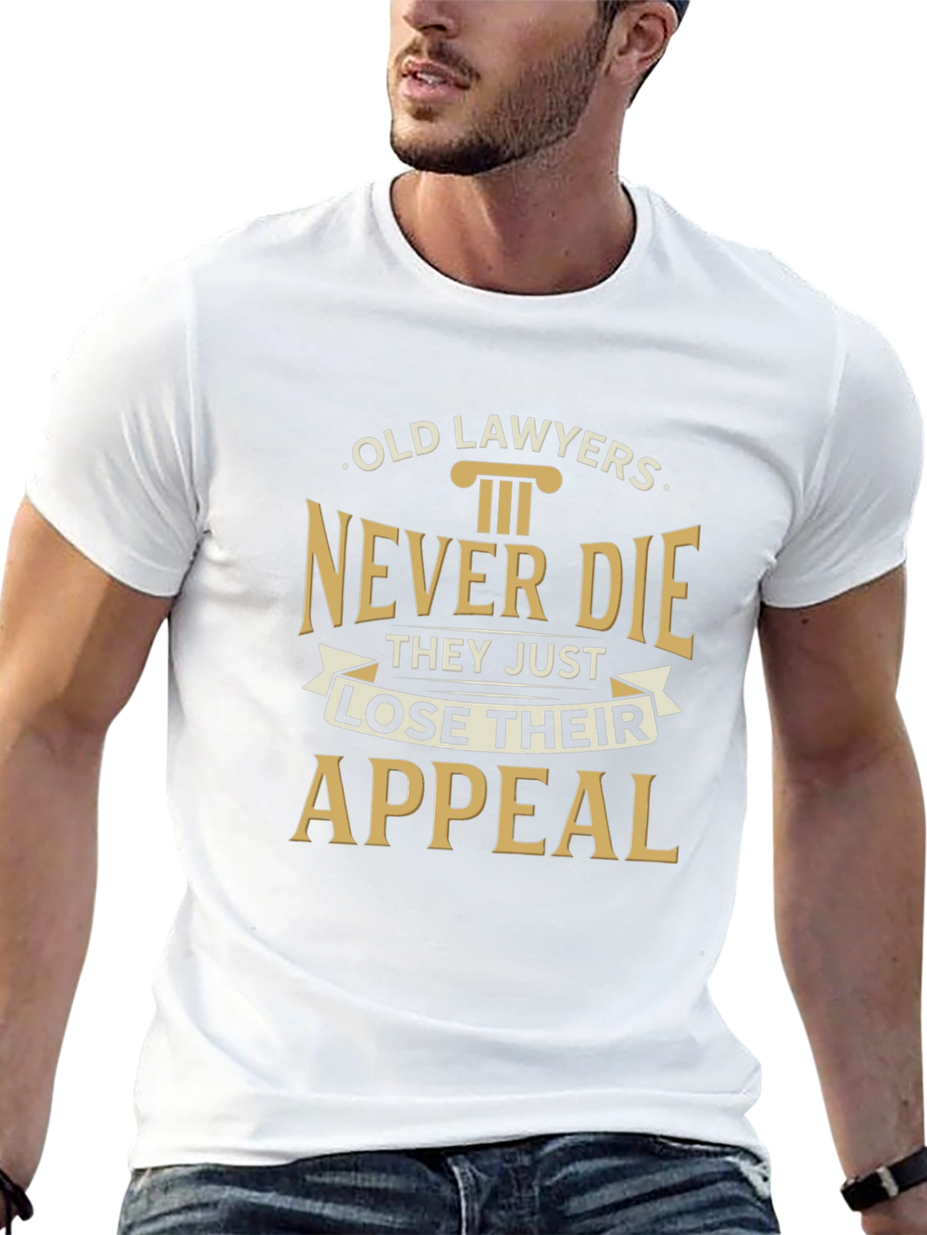 Black Lawyer Humor T-Shirt: Old Lawyers Never Die view 13