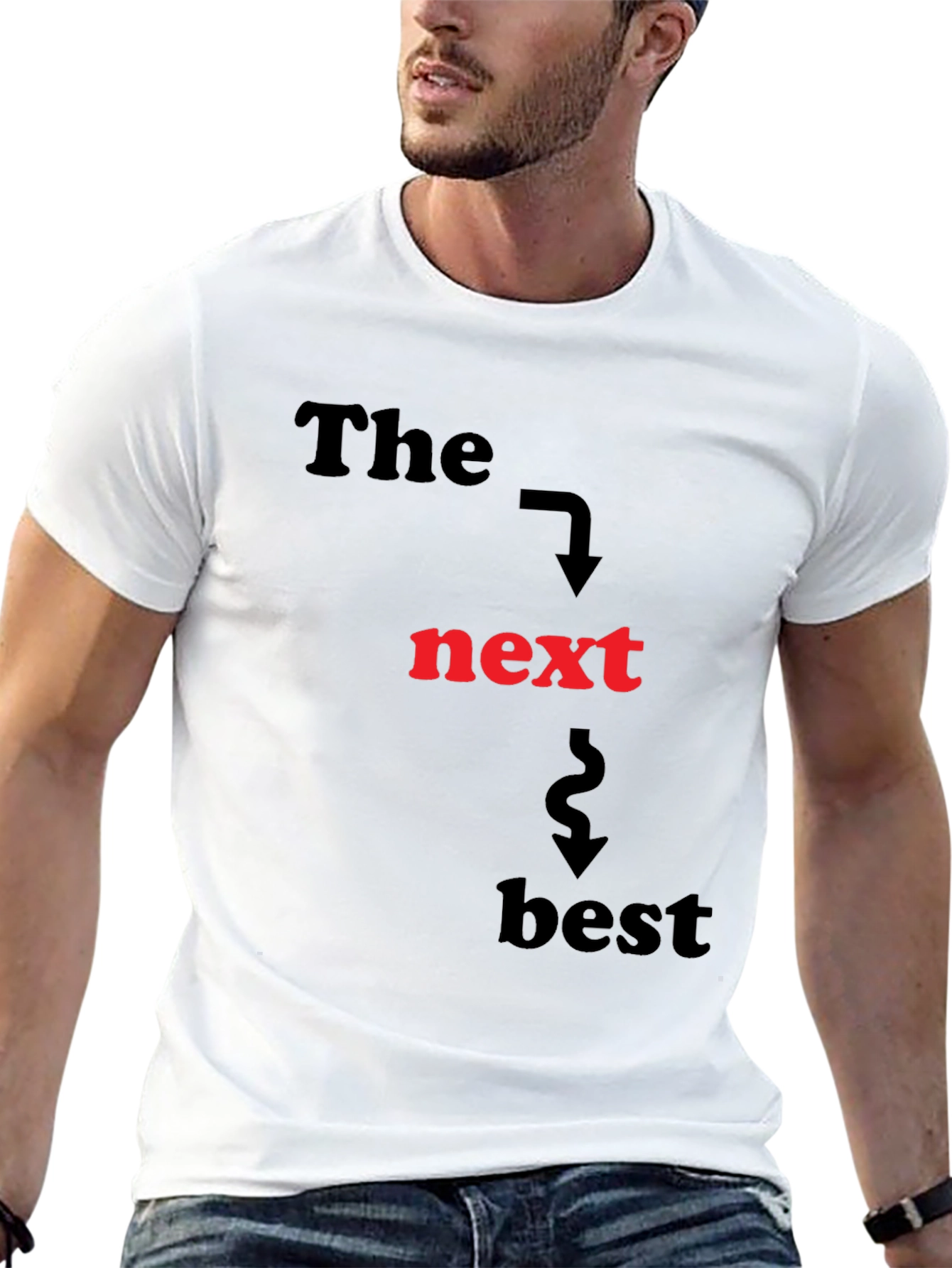 Black The Next Best T-Shirt - Funny Graphic Tee view 13