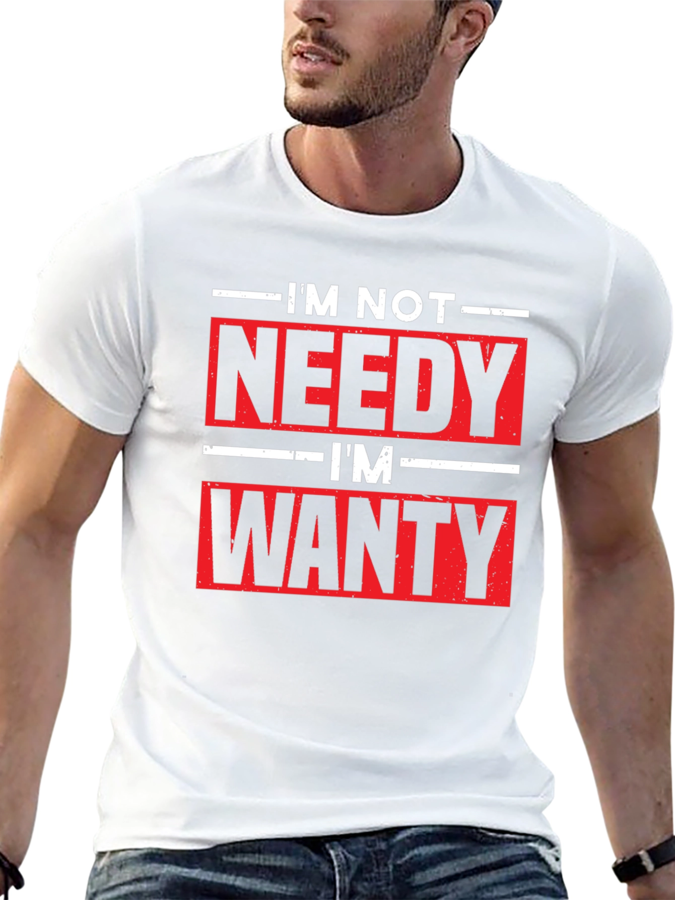 Black Funny I'm Not Needy I'm Wanty Graphic Tee view 13