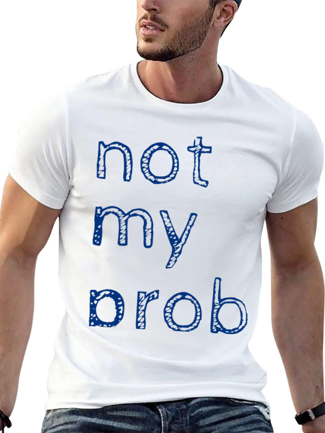 Black Not My Prob T-Shirt - Casual Crew Neck Tee view 13
