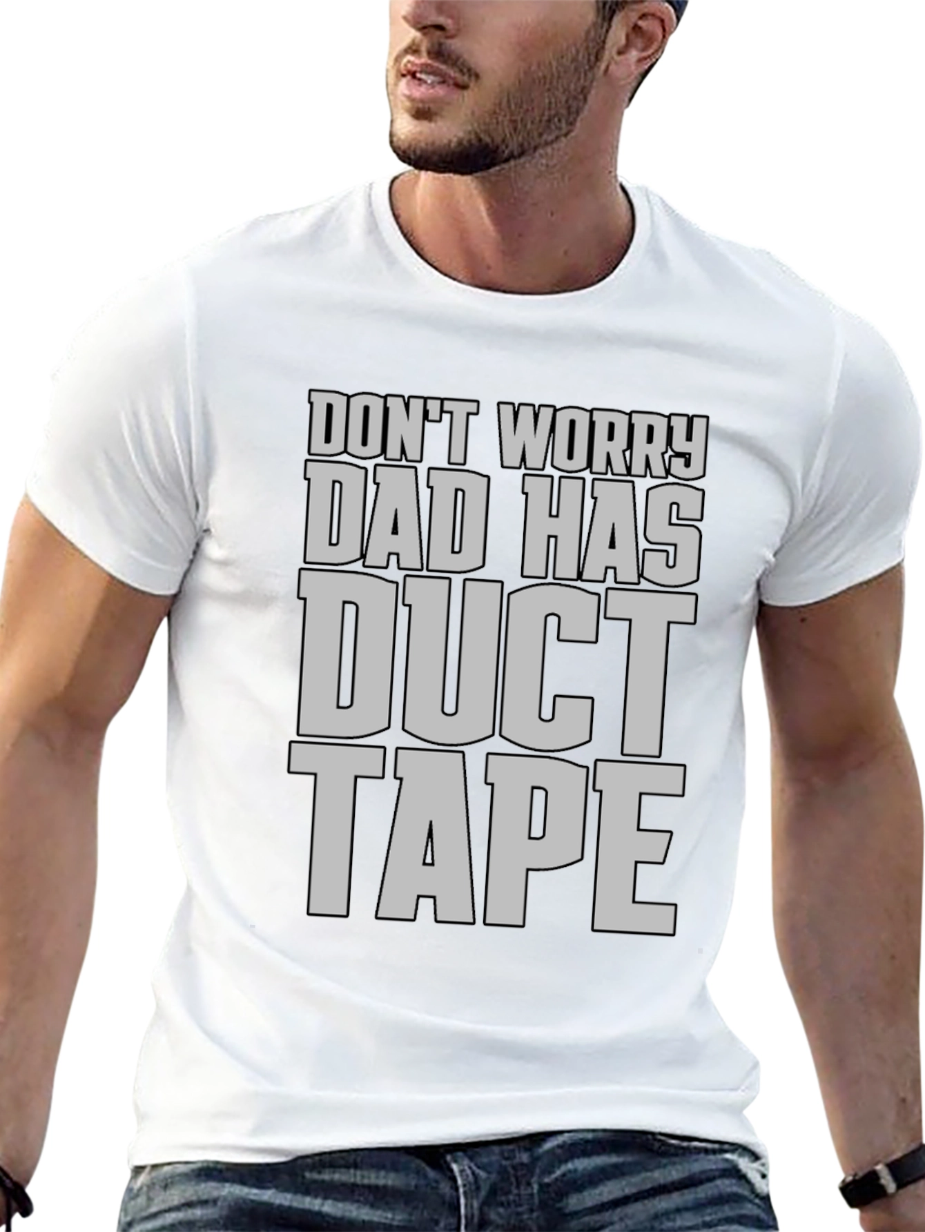 Dad Has Duct Tape T-Shirt - Funny Father's Day Tee - 13