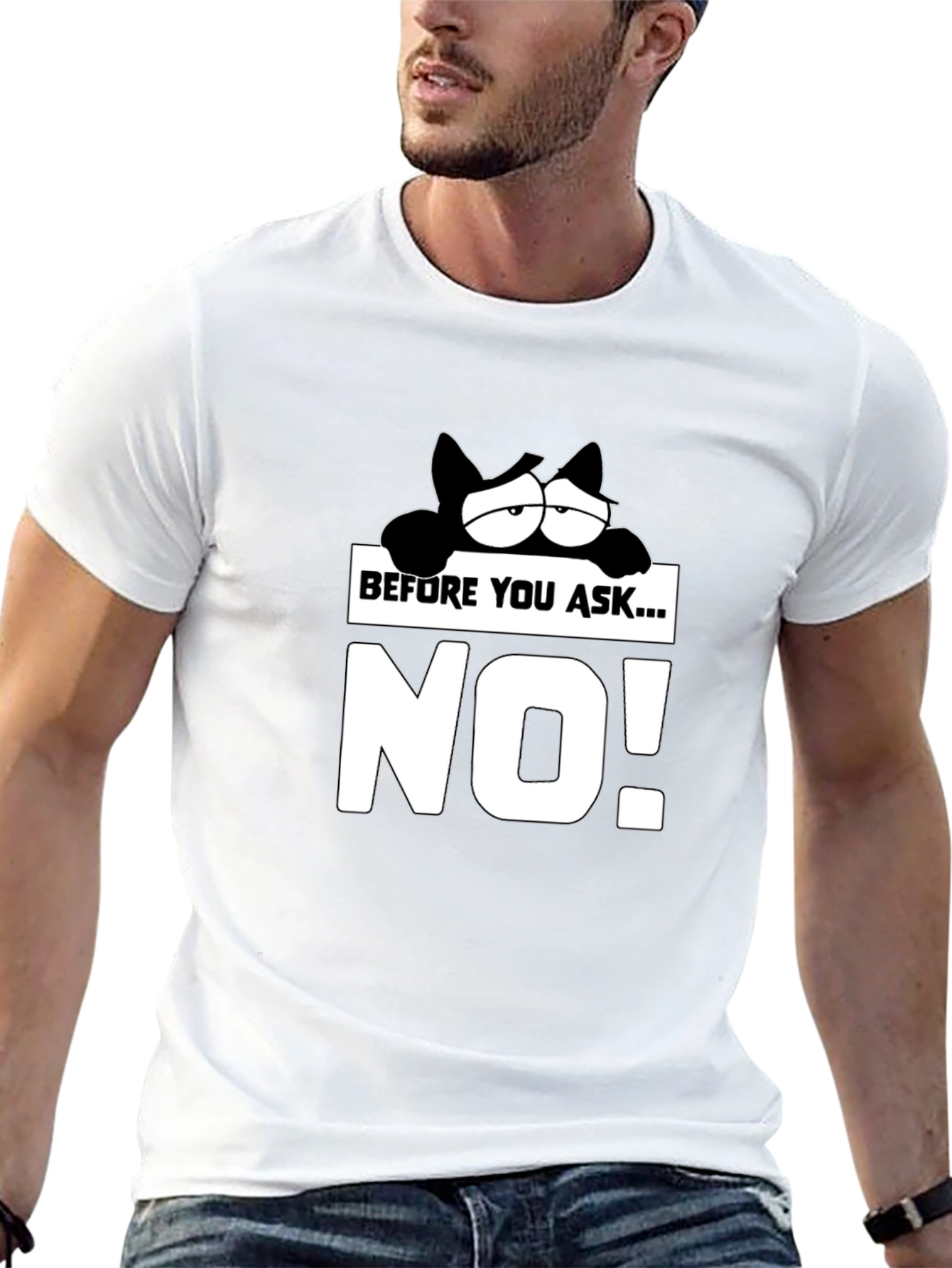 Black Before You Ask... NO! Graphic Tee view 13