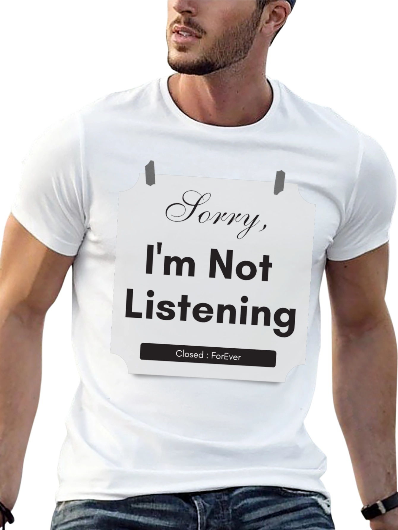 Black Sorry I'm Not Listening T-Shirt view 13