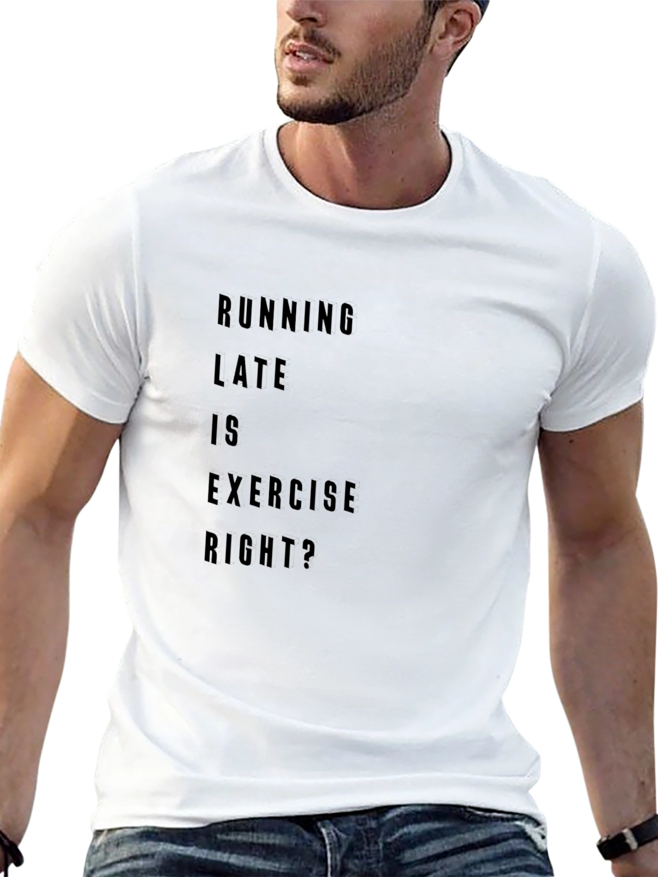 Black Running Late is Exercise Right? T-Shirt view 13